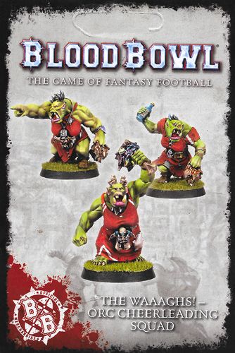 Blood Bowl (2016 Edition): The Waaaghs! – Orc Cheerleading Squad