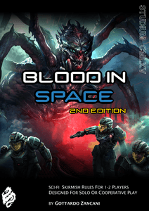 Blood in Space: 2nd Edition