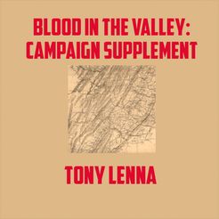 Blood in the Valley: Campaign Supplement