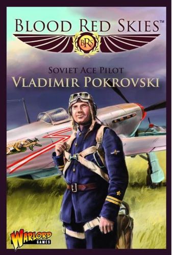 Blood Red Skies: Soviet Ace Pilot – Vladimir Pokrovsky