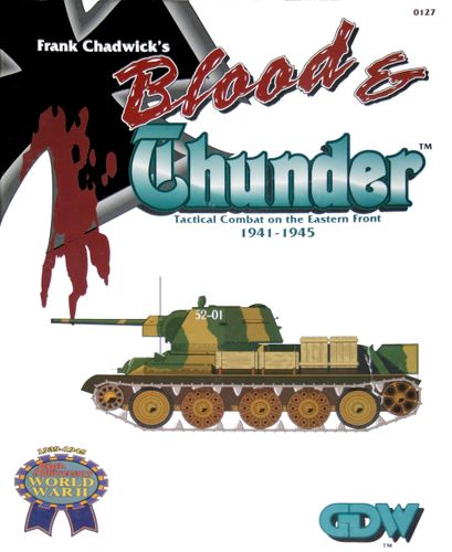 Blood & Thunder: Tactical Combat on the Eastern Front 1941-1945