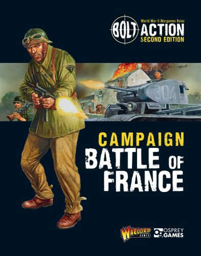 Bolt Action: Campaign – Battle of France