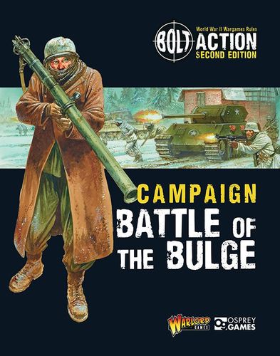 Bolt Action: Campaign – Battle of the Bulge
