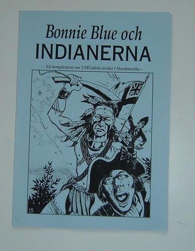 Bonnie Blue och Indianerna