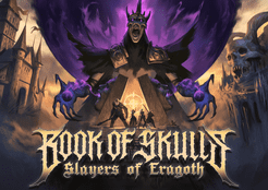 Book of Skulls: Slayers of Eragoth