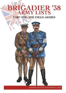 Brigadier '38: Army Lists – Part One: The Field Armies