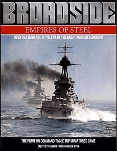 Broadside:  Empires of Steel