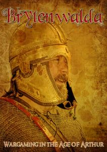 Brytenwalda: Wargaming in the Age of Arthur