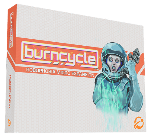 burncycle: Robophobia Expansion