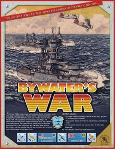 Bywater's War: The United States Battles Japan for Control of the Pacific 1926-1940