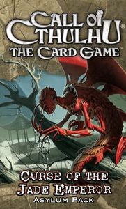 Call of Cthulhu: The Card Game – Curse of the Jade Emperor Asylum Pack