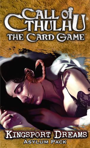 Call of Cthulhu: The Card Game – Kingsport Dreams Asylum Pack