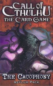 Call of Cthulhu: The Card Game – The Cacophony Asylum Pack