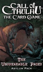 Call of Cthulhu: The Card Game – The Unspeakable Pages Asylum Pack