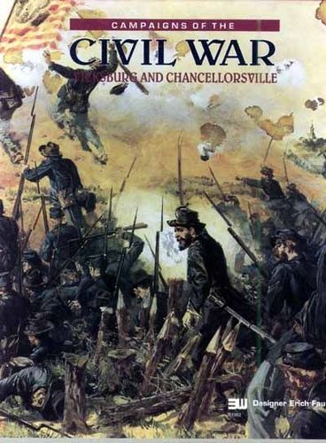 Campaigns of the Civil War: Vicksburg and Chancellorsville