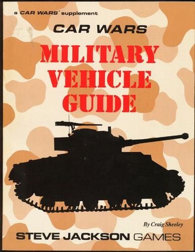 Car Wars Supplement, Military Vehicle Guide