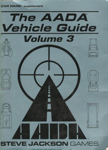 Car Wars Supplement, The AADA Vehicle Guide: Volume 3