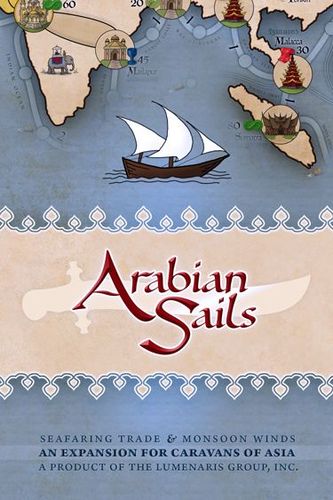 Caravans of Asia: Arabian Sails