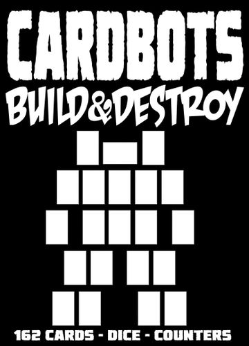 CardBots: Build & Destroy