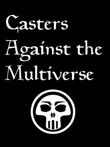 Casters Against the Multiverse (fan expansion for Cards Against Humanity)