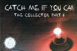 Catch Me If You Can: The Collector – Part 2
