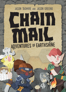 Chain Mail: Adventures of Earthshine
