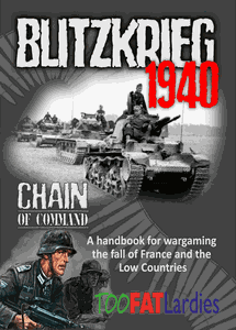Chain of Command: Blitzkrieg 1940 – A Handbook for Wargaming the Fall of France and the Low Countries