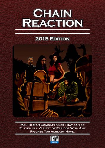 Chain Reaction: 2015 Edition – Man-To-Man Combat Rules