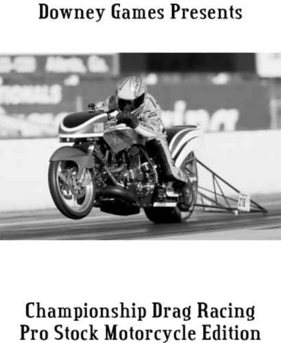 Championship Drag Racing: Pro Stock Motorcycle