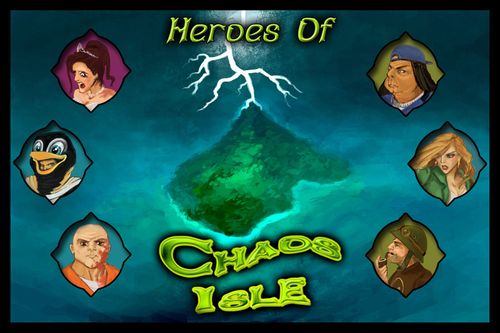 Chaos Isle: Heroes of Chaos Isle