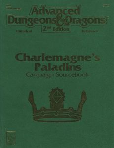 Charlemagne's Paladins Campaign Sourcebook
