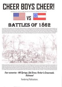 Cheer Boys Cheer!: Battles of 1862