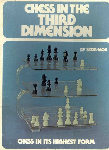 Chess In The Third Dimension