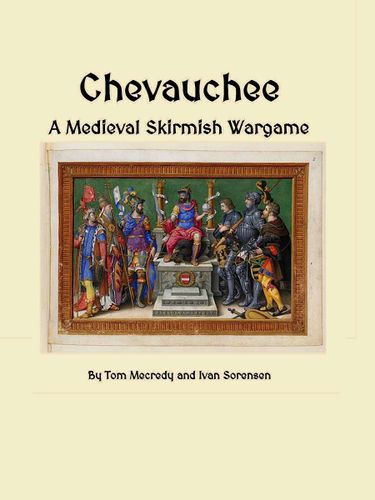 Chevauchee: A Medieval Skirmish Wargame