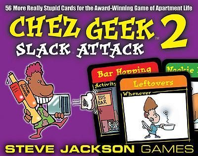 Chez Geek 2: Slack Attack