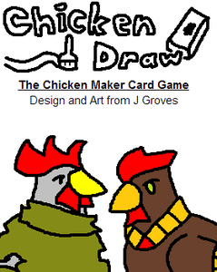Chicken Draw: The Chicken Maker Card Game