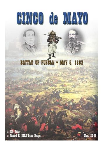 Cinco de Mayo: The Battle of Puebla, 1862