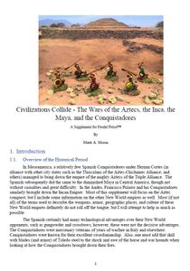 Civilizations Collide: The Wars of the Aztecs, the Inca, the Maya, and the Conquistadores – A Supplement for Feudal Patrol