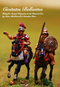 Civitates Bellantes: Rules for Ancient Wargames in the Classical Era