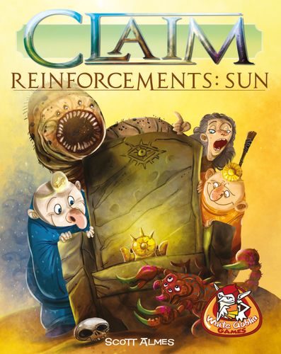 Claim: Reinforcements – Sun