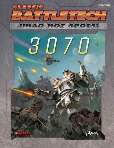 Classic BattleTech: Jihad Hot Spots – 3070