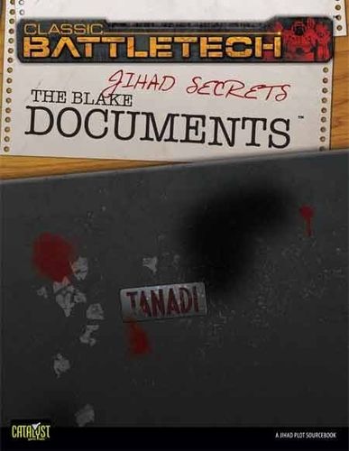 Classic BattleTech: Jihad Secrets – The Blake Documents