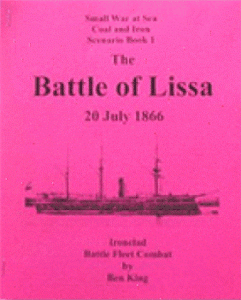 Coal & Iron: Scenario Book 1 – The Battle of Lissa: 20 July 1866