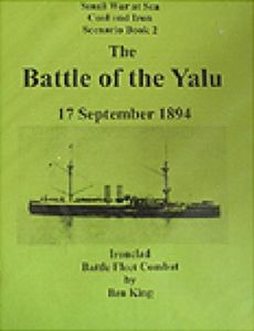 Coal & Iron: Scenario Book 2 – The Battle of the Yalu: 17 September 1894