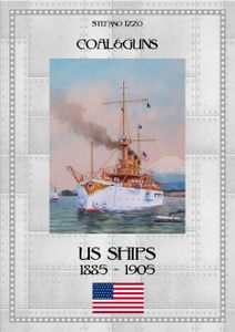 COAL&GUNS! US ships 1885 - 1905