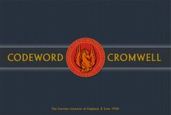 Codeword Cromwell: The German Invasion of England, 8 June 1940