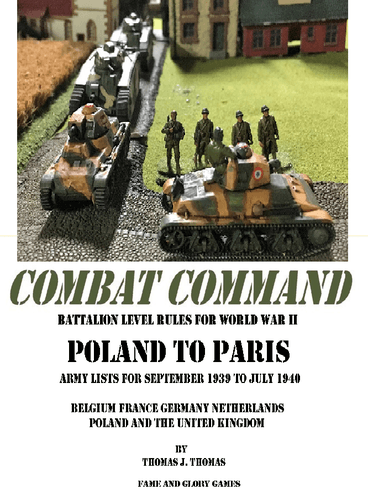 Combat Command: Poland to Paris – Army Lists for September 1939 to July 1940