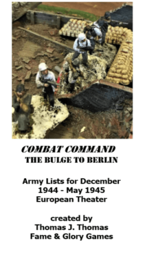 Combat Command: The Bulge to Berlin – Army Lists for December 1944 - May 1945: European Theater