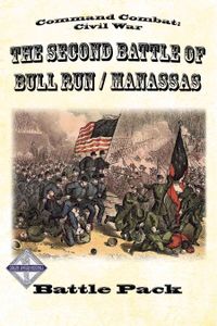 Command Combat: Civil War – The Second Battle of Bull Run