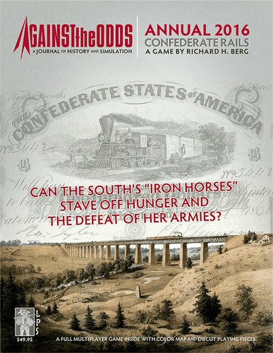 Confederate Rails: Railroading in the American Civil War 1861-1865